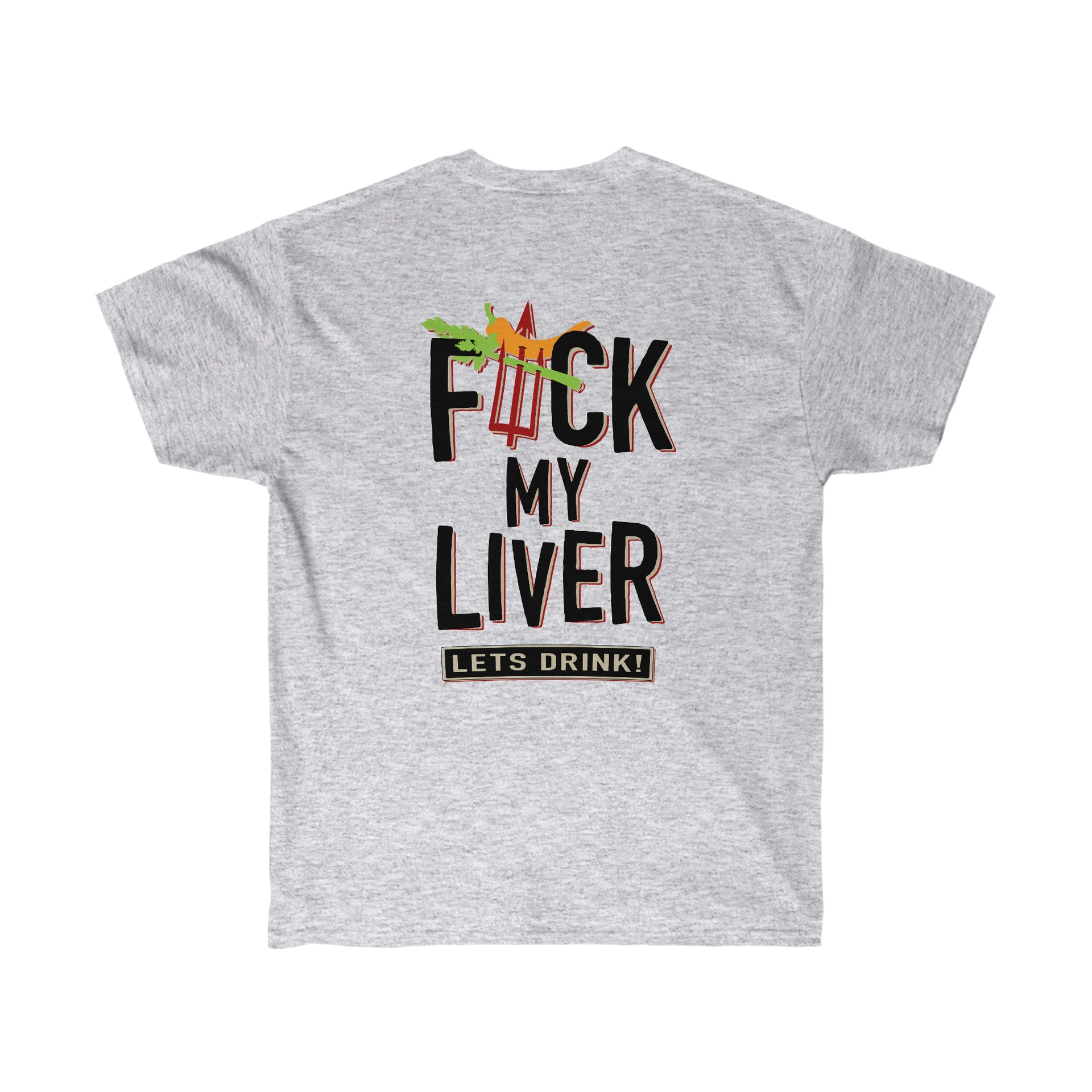 FΨck My Liver Shirt | Unisex